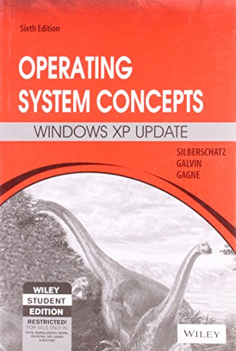 Operating System Concepts: Windows Xp Update (9788126508853) by Peter Baer Galvin; Greg Gagne; Abraham Silberschatz