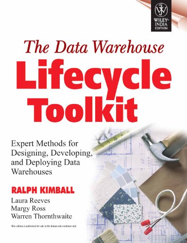 Stock image for The Datawarehouse Lifecycle Toolkit for sale by ThriftBooks-Atlanta