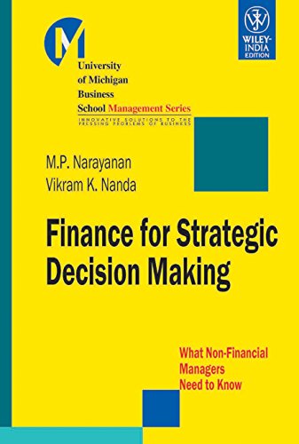 9788126509584: Finance For Strategic Decision Making: What Non-Financial Managers Need To Know