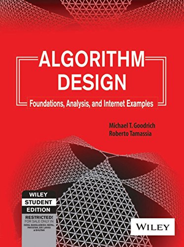 Stock image for Algorithm Design: Foundations, Analysis and Internet Examples for sale by ThriftBooks-Dallas