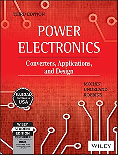 9788126510900: Power Electronics: Converters, Applications, and Design