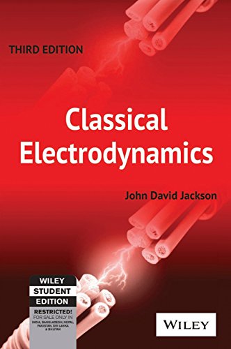 9788126510948: Classical Electrodynamics by Jackson (2007-07-31)