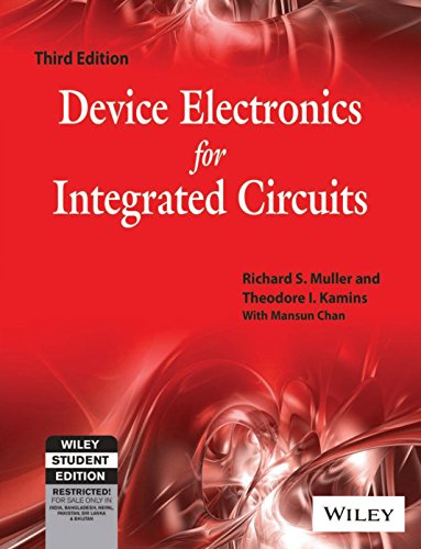 9788126510962: Device Electronics For Integrated Circuits, 3Rd Ed