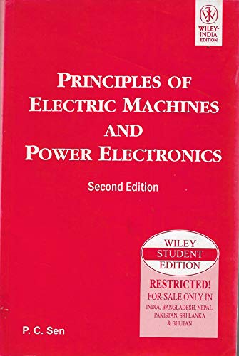 9788126511013: Principles of Electric Machines and Power Electronics, 2ed