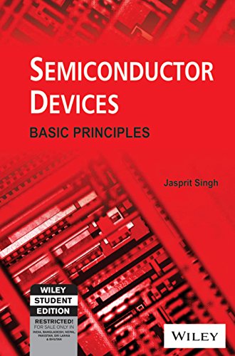 9788126511020: Semiconductor Devices: Basic Principles [Paperback] Jasprit Singh