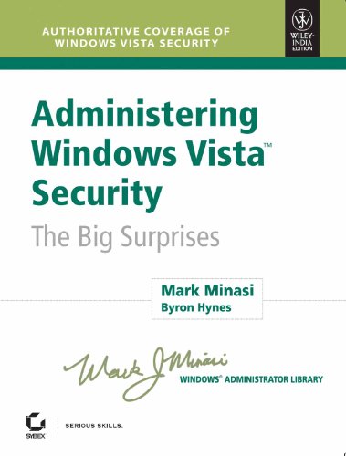 9788126511297: Administering Windows Vista Security The Big Surprises