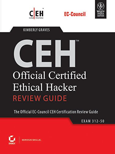 9788126511969: CEH:OFFICIAL CERTIFIED ETHICAL HACKER REVIEW GUIDE