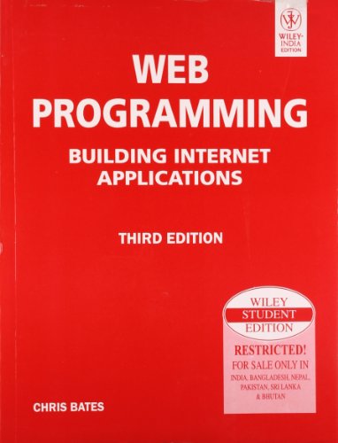 Stock image for Web Programming: Building Internet Applications for sale by Vedams eBooks (P) Ltd