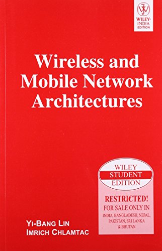 9788126515608: Wireless And Mobile Network Architectures