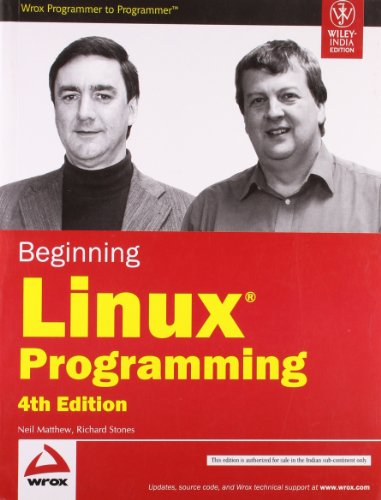 Stock image for Beginning Linux Programming 4Th Edition for sale by HPB-Movies