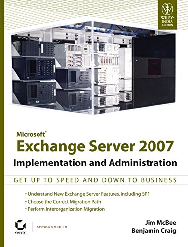 Beispielbild fr Microsoft Exchange Server 2007 Implementation And Administration zum Verkauf von Books in my Basket