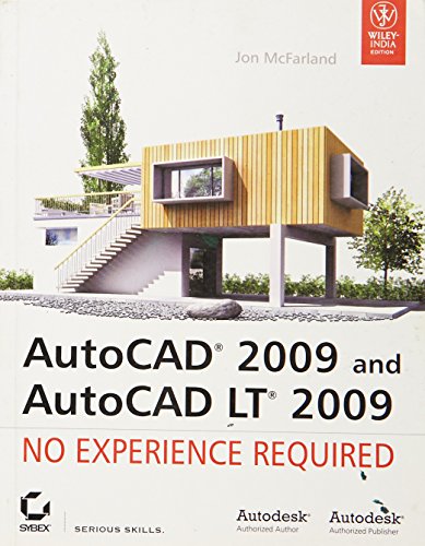 9788126516698: AutoCAD 2009 and AutoCAD LT 2009: No Experience Required