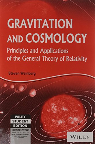 Imagen de archivo de Gravitation And Cosmology: Principles And Applications Of The General Theory Of Relativity a la venta por Books Unplugged