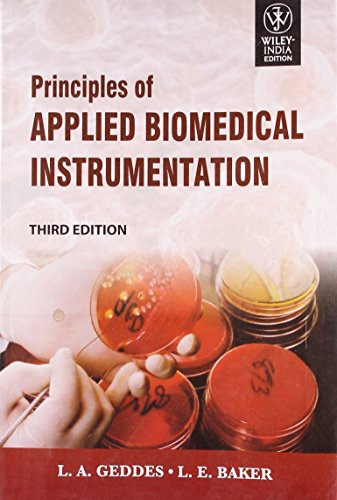 9788126518074: Principles Of Applied Biomedical Instrumentation