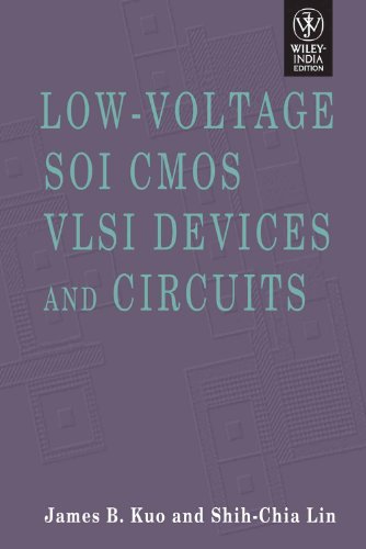 9788126518173: Low-Voltage Soi Cmos Vlsi Devices And Circuits