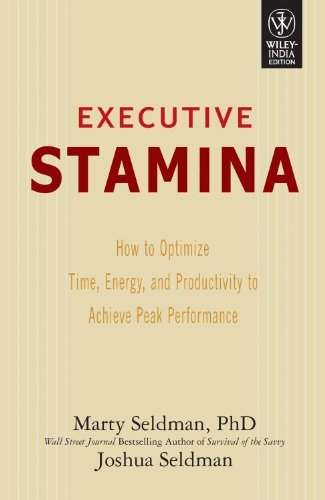 9788126518760: Executive Stamina: How to Optimize Time, Energy, and Productivity to Achieve Peak Performance