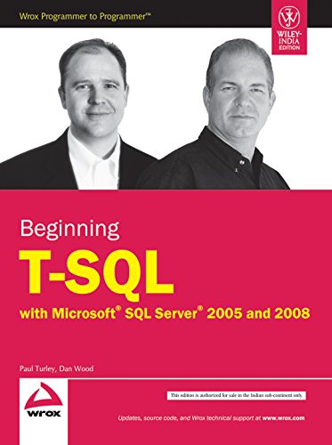 9788126519507: Beginning T-SQL with Microsoft SQL Server 2005 and 2008