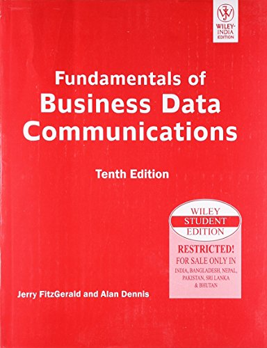 Beispielbild fr Fundamentals of Business Data Communications,10e, ISV zum Verkauf von Wonder Book