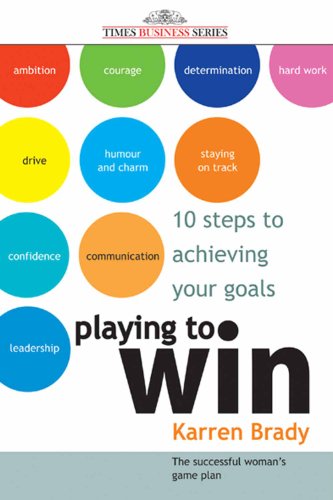 9788126522033: Playing to Win: 10 Steps to Achieving Your Goals