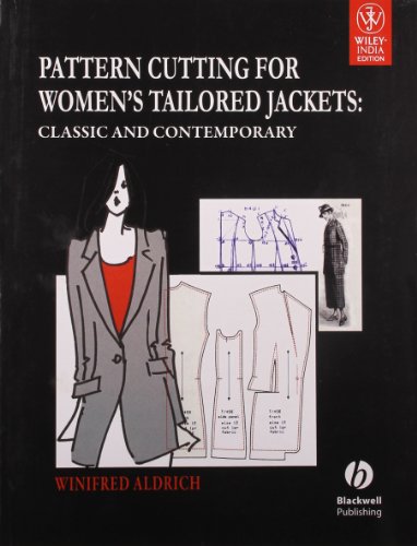 Beispielbild fr Pattern Cutting For Women\'s Tailored Jackets: Classic And Contemporary zum Verkauf von Vedams eBooks (P) Ltd