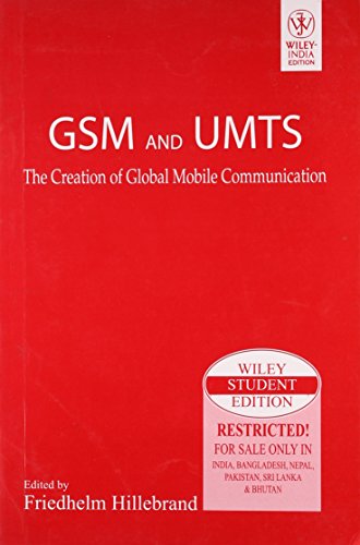 Stock image for Gsm And Umts - The Creation Of Global Mobile Communication for sale by Irish Booksellers