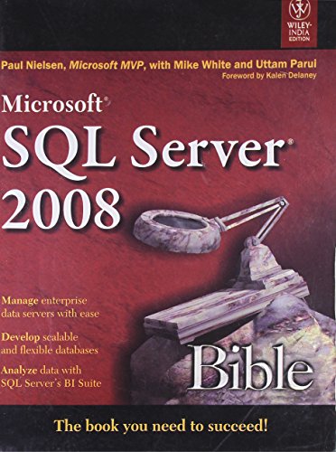 Imagen de archivo de MICROSOFT SQL SERVER 2008 BIBLE a la venta por HPB-Red
