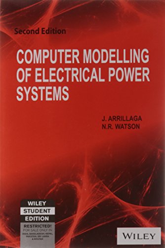 Imagen de archivo de Computer Modelling Of Electrical Power Systems 2Nd Ed a la venta por Books in my Basket