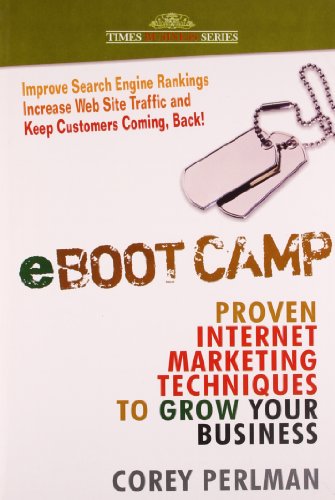 9788126523887: eBoot Camp: Proven Internet Marketing Techniques to Grow Your Business