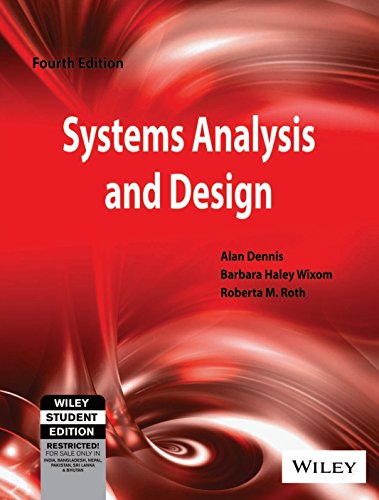 Systems Analysis and Design Alan Dennis 9788126523955 AbeBooks