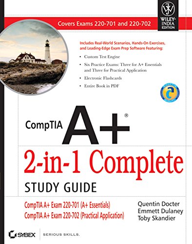 Stock image for Comptia A+ 2-In-1 Complete Study Guide, Exam 220-701(A+ Essentials), 220-702(Practical Application) for sale by dsmbooks