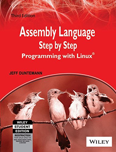 9788126524112: Assembly Language Step-by-Step: Programming with Linux