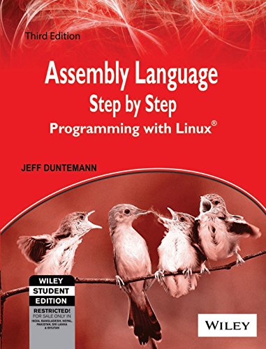 9788126524112: Assembly Language Step-by-step: Programming with Linux