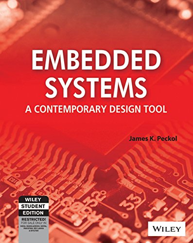 9788126524563: Embedded Systems: A Contemporary Design Tool