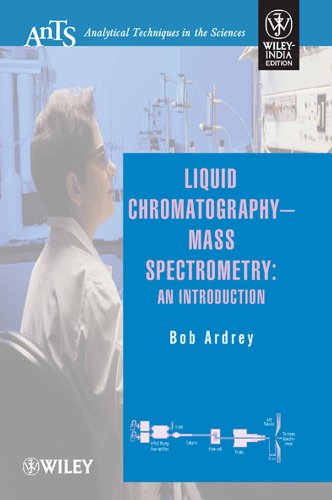 Stock image for LIQUID CHROMATOGRAPHY-MASS SPECTROMETRY : INTRODUCTION ( ANALYTICAL TECHNIQUES IN THE SCIENCES ) for sale by SMASS Sellers
