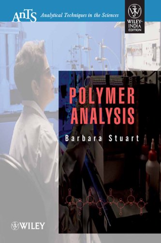 9788126524730: POLYMER ANALYSIS : ANALYTICAL TECHNIQUES IN THE SCIENCES