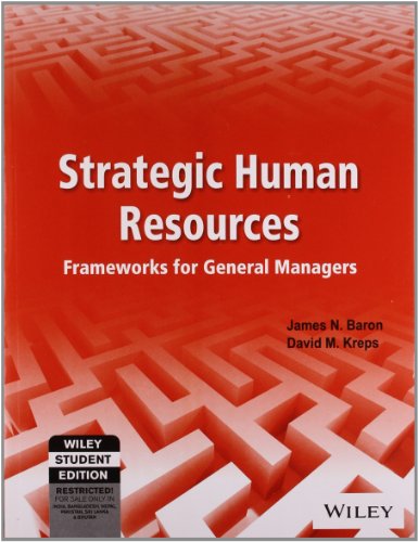 9788126524914: Strategic Human Resources: Frameworks for General Managers
