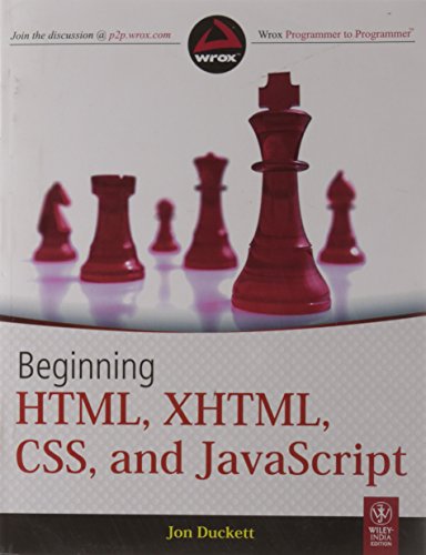 Beginning Html Xhtml Css And Javascript (9788126525515) by Jon Duckett