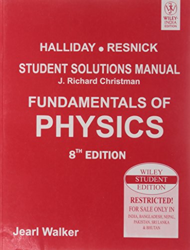 9788126526482: [ Fundamentals of Physics, Student Solutions Manual ] By Halliday, David ( Author ) [ 2010 ) [ Paperback ]