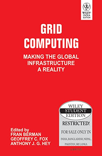 9788126527229: GRID COMPUTING: MAKING THE GLOBAL INFRASTRUCTURE A REALITY