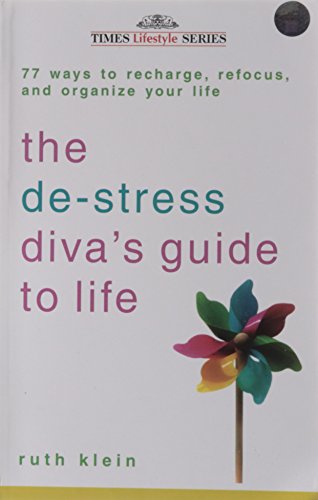 9788126528226: THE DE STRESS DIVAS GUIDE TO LIFE [Paperback] [Jan 01, 2017] RUTH KLEIN [Paperback] [Jan 01, 2017] RUTH KLEIN