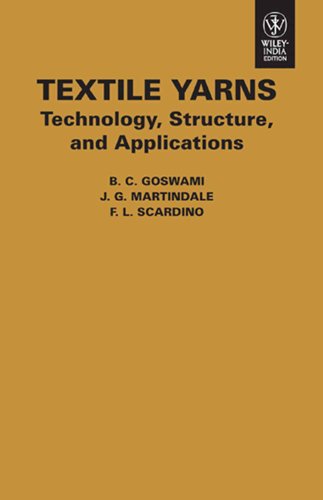 Stock image for Textile Yarns Technology Structure And Applications (Pb 2011) for sale by Kanic Books