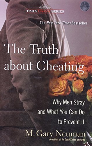 Beispielbild fr The Truth About Cheating zum Verkauf von Majestic Books