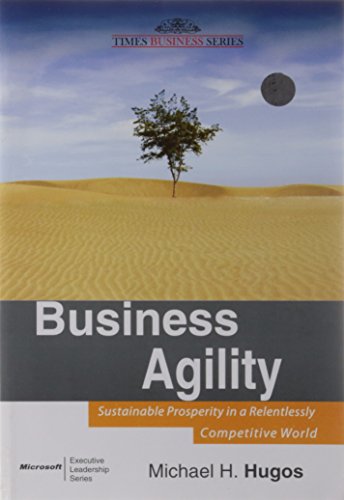 9788126529186: Business Agility: Sustainable Prosperity in a Relentlessly Competitive World