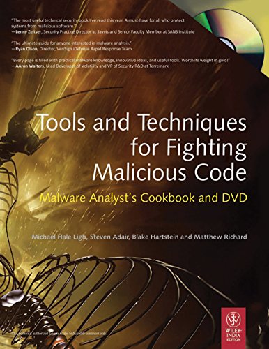 Stock image for Tools and Techniques for Fighting Malicious Code: Malware Analyst's Cookbook and DVD for sale by SecondSale