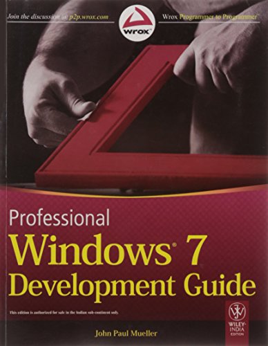 9788126530670: Professional Windows 7 Development Guide