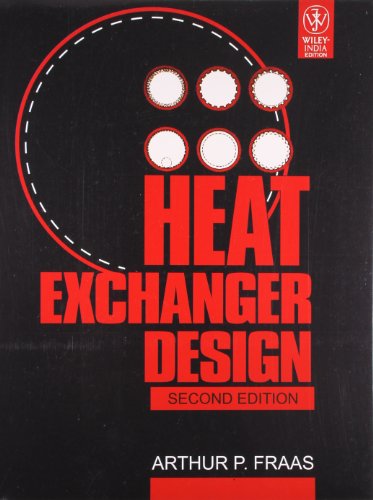 Heat Exchanger Design (9788126530731) by Fraas A.P.