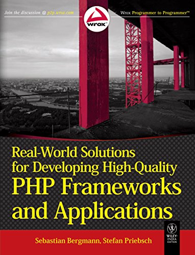 9788126531387: Real-World Solutions for Developing High-Quality PHP Frameworks and Applications