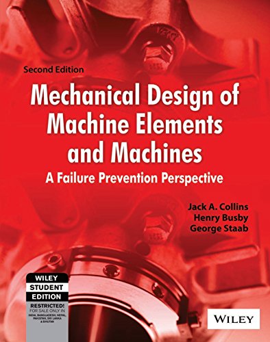 9788126531691: MECHANICAL DESIGN OF MACHINE ELEMENTS AND MACHINES 2ND EDITION