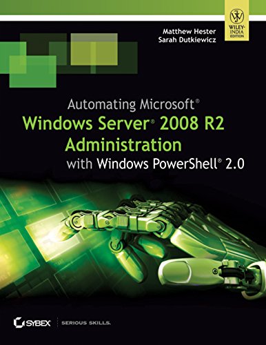 Stock image for Automating Microsoft Windows Server 2008 R2 with Windows PowerShell 2.0 for sale by Vedams eBooks (P) Ltd