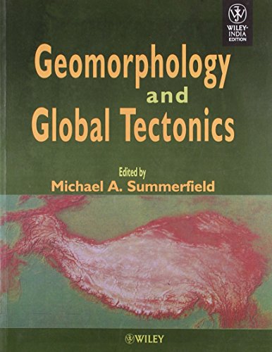 Stock image for Geomorphology And Global Tectonics for sale by Books in my Basket